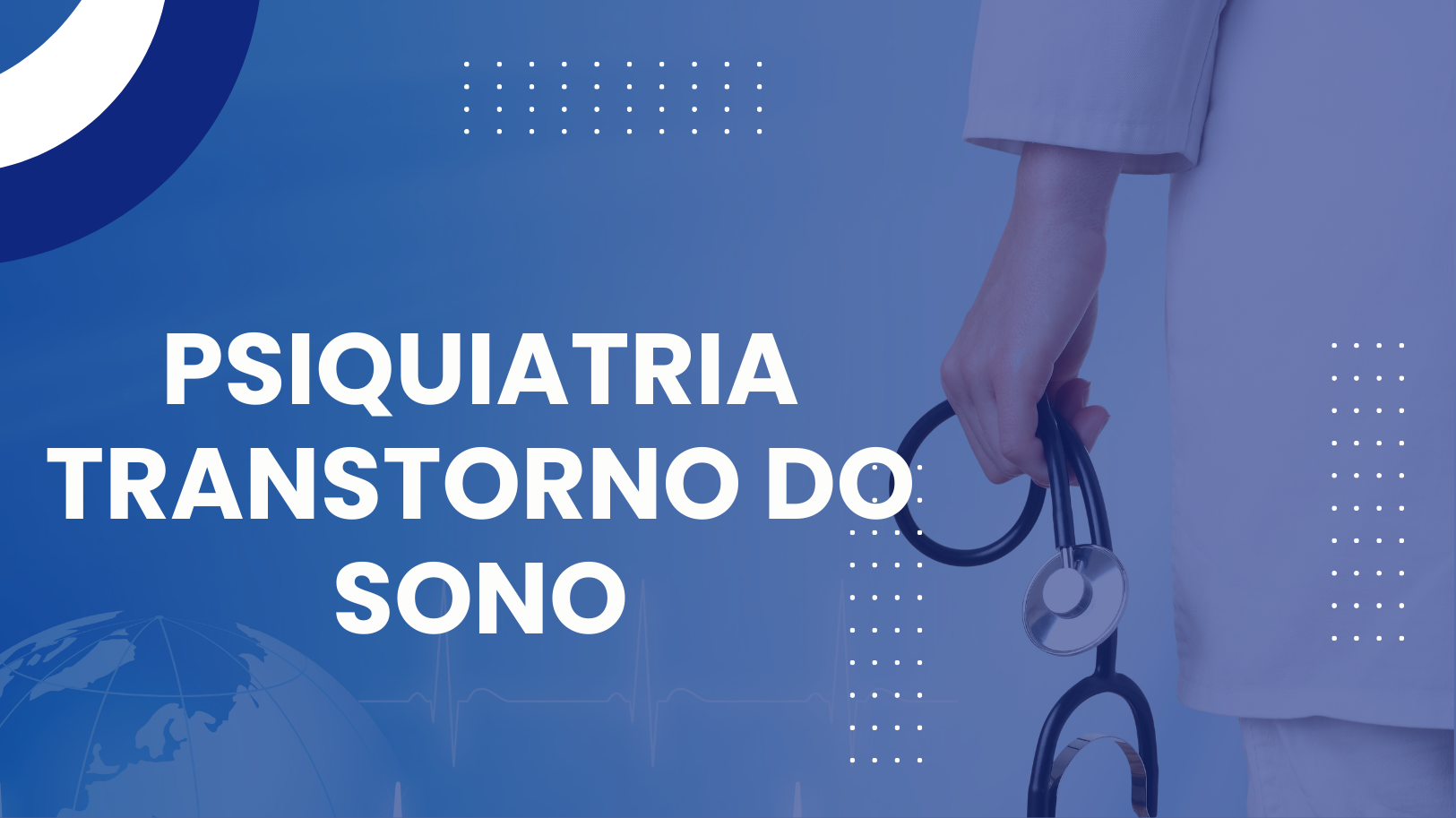 Psiquiatria – transtorno do sono