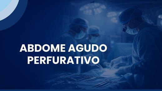 Abdome Agudo Perfurativo