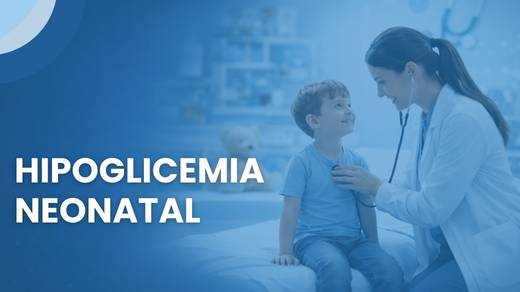 Hipoglicemia Neonatal