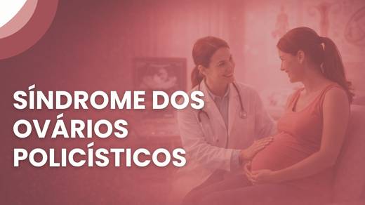 Síndrome Dos Ovários Policísticos
