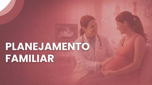 Planejamento Familiar