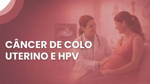 Câncer De Colo De Útero E Hpv