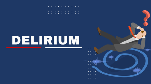 Delirium