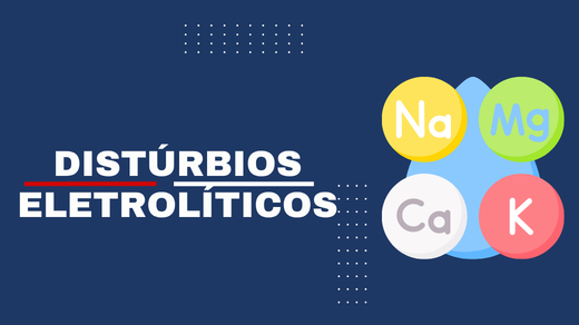 Distúrbios eletrolíticos