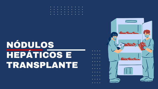 Nódulos Hepáticos E Transplante