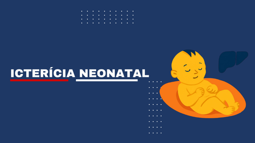 Icterícia Neonatal