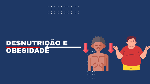 Desnutrição E Obesidade