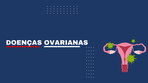 Doenças Ovarianas